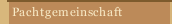 Pachtgemeinschaft